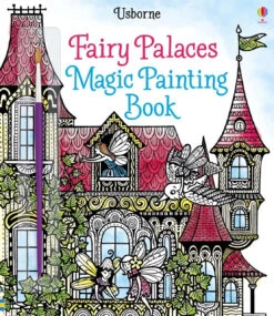 Usborne - Magic Painting - Fairy Palaces